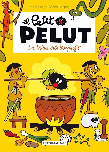 LA TRIBU DELS BONPROFIT | 9788416166916 | BAILLY, PIERRE/ FRAIPONT, CÉLINE | Galatea Llibres | Librería online de Reus, Tarragona | Comprar libros en catalán y castellano online