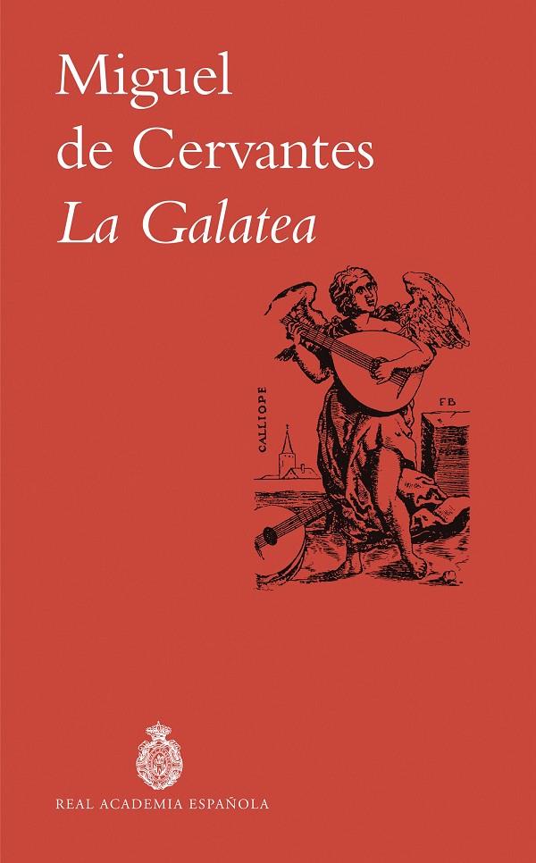LA GALATEA | 9788467079142 | CERVANTES, MIGUEL DE | Galatea Llibres | Llibreria online de Reus, Tarragona | Comprar llibres en català i castellà online