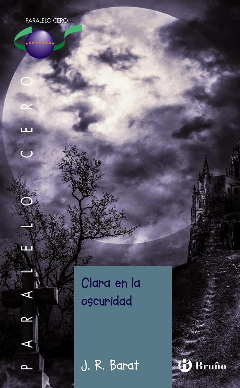CLARA EN LA OSCURIDAD | 9788469604793 | BARAT DOLZ, JUAN RAMÓN | Galatea Llibres | Librería online de Reus, Tarragona | Comprar libros en catalán y castellano online