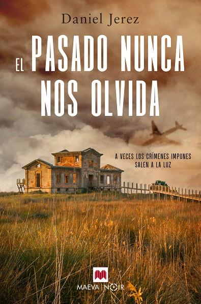 EL PASADO NUNCA NOS OLVIDA | 9788419110480 | JEREZ, DANIEL | Galatea Llibres | Librería online de Reus, Tarragona | Comprar libros en catalán y castellano online