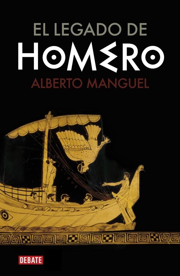 EL LEGADO DE HOMERO | 9788483067338 | MANGUEL, ALBERTO | Galatea Llibres | Librería online de Reus, Tarragona | Comprar libros en catalán y castellano online