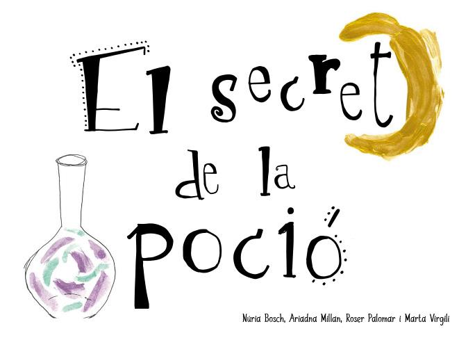 EL SECRET DE LA POCIO | 9788412369038 | MILLAN, ARIADNA | Galatea Llibres | Llibreria online de Reus, Tarragona | Comprar llibres en català i castellà online