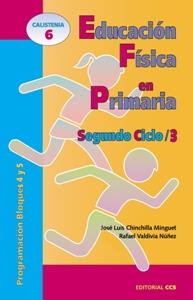 EDUCACION FISICA EN PRIMARIA SEGUNDO CICLO /3 | 9788483161357 | CHINCHILLA MINGUET | Galatea Llibres | Llibreria online de Reus, Tarragona | Comprar llibres en català i castellà online