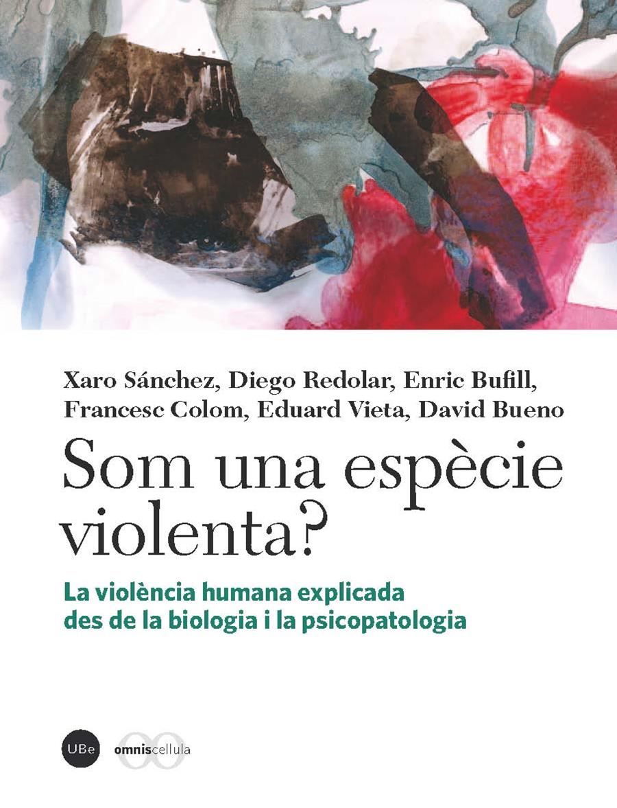 SOM UNA ESPÈCIE VIOLENTA? | 9788447537129 | VV.AA | Galatea Llibres | Librería online de Reus, Tarragona | Comprar libros en catalán y castellano online