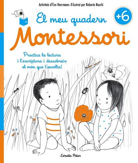 EL MEU QUADERN MONTESSORI +6 | 9788491371755 | HERRMANN, EVE / ROBERTA ROCCHI | Galatea Llibres | Librería online de Reus, Tarragona | Comprar libros en catalán y castellano online