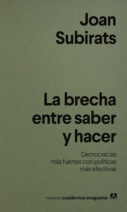 LA BRECHA ENTRE SABER Y HACER | 9788433949004 | SUBIRATS, JOAN | Galatea Llibres | Llibreria online de Reus, Tarragona | Comprar llibres en català i castellà online