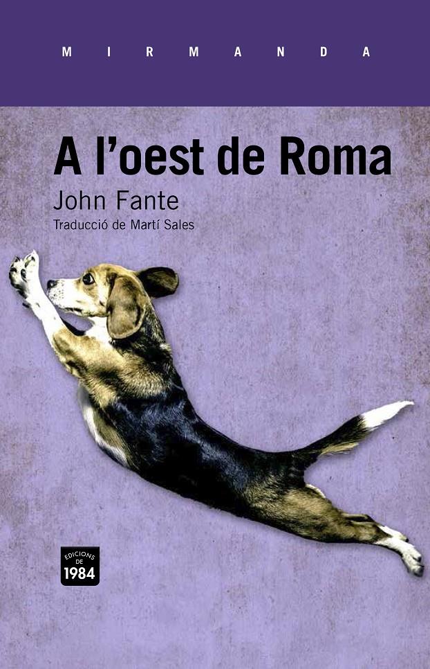 A L'OEST DE ROMA | 9788415835325 | FANTE, JOHN | Galatea Llibres | Librería online de Reus, Tarragona | Comprar libros en catalán y castellano online