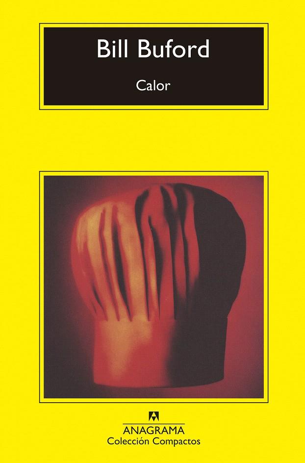 CALOR | 9788433961013 | BUFORD, BILL | Galatea Llibres | Librería online de Reus, Tarragona | Comprar libros en catalán y castellano online
