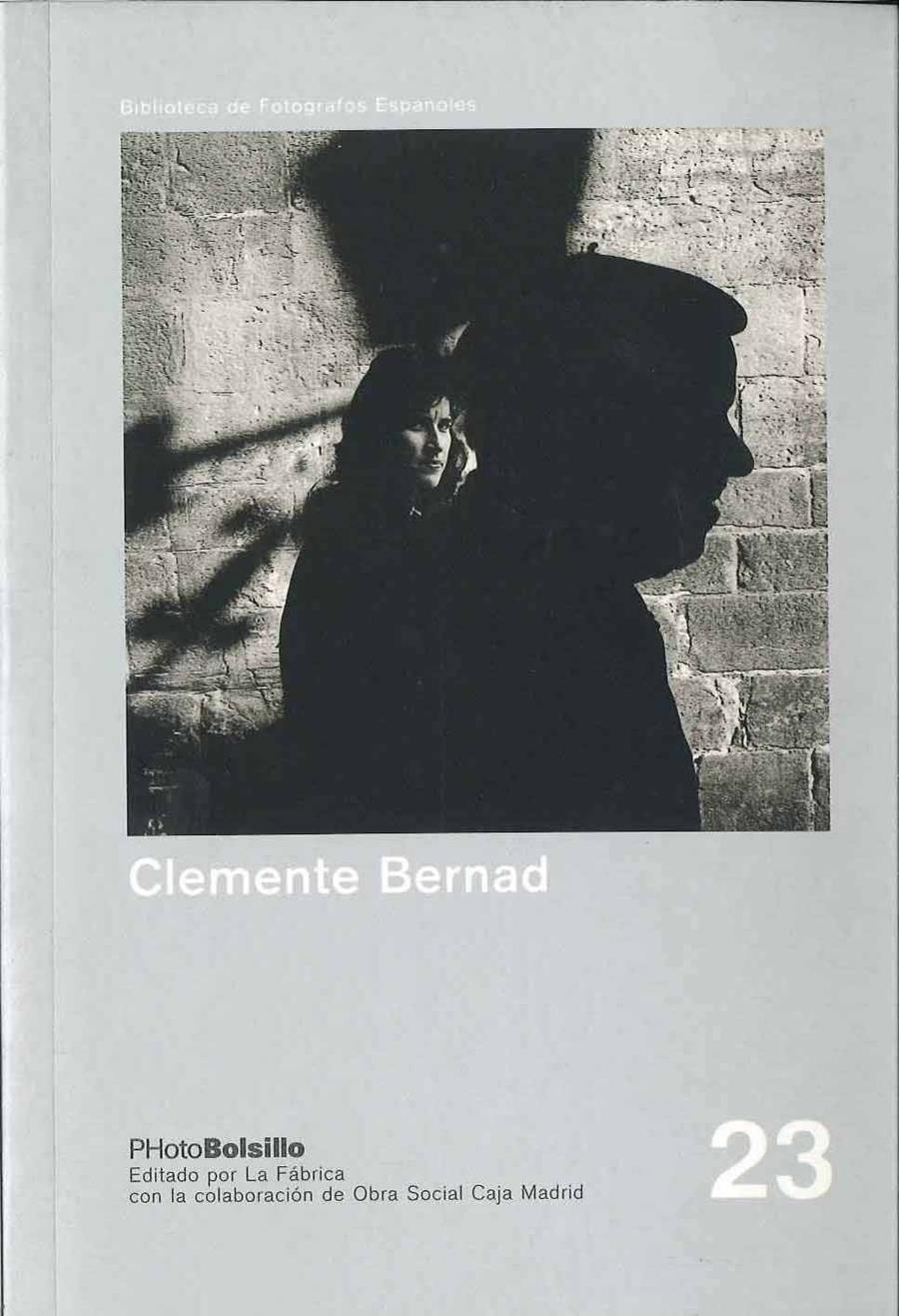 CLEMENTE BERNAD PHOTO BOLSILLO 23 | 9788495471031 | BERNAD, CLEMENTE | Galatea Llibres | Llibreria online de Reus, Tarragona | Comprar llibres en català i castellà online