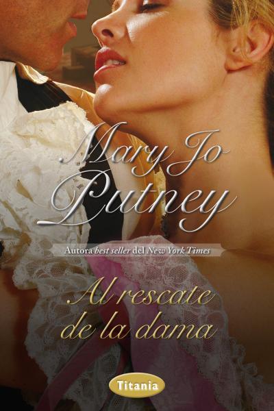 AL RESCATE DE LA DAMA | 9788492916597 | PUTNEY, MARY JO | Galatea Llibres | Librería online de Reus, Tarragona | Comprar libros en catalán y castellano online