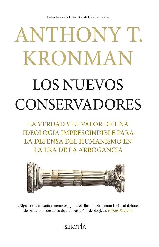 LOS NUEVOS CONSERVADORES | 9788419979834 | KRONMAN, ANTHONY | Galatea Llibres | Librería online de Reus, Tarragona | Comprar libros en catalán y castellano online