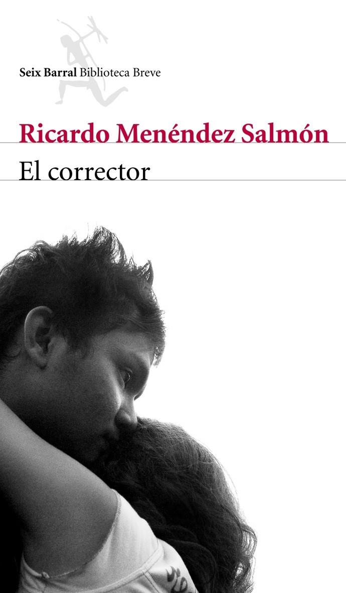 EL CORRECTOR | 9788432212642 | MENÉNDEZ SALMÓN, RICARDO | Galatea Llibres | Librería online de Reus, Tarragona | Comprar libros en catalán y castellano online