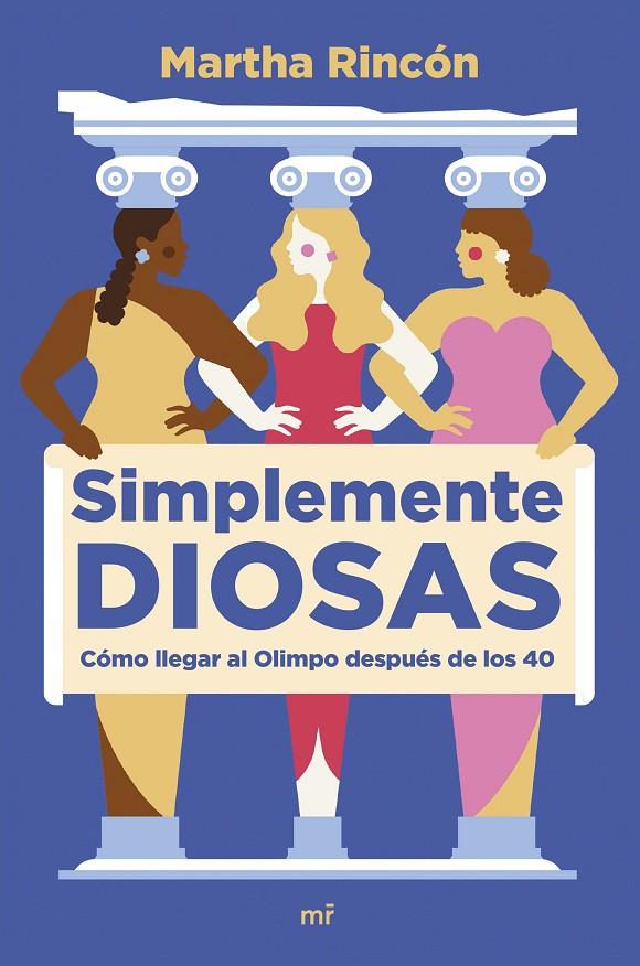 SIMPLEMENTE DIOSAS | 9788427049598 | RINCÓN, MARTHA | Galatea Llibres | Librería online de Reus, Tarragona | Comprar libros en catalán y castellano online