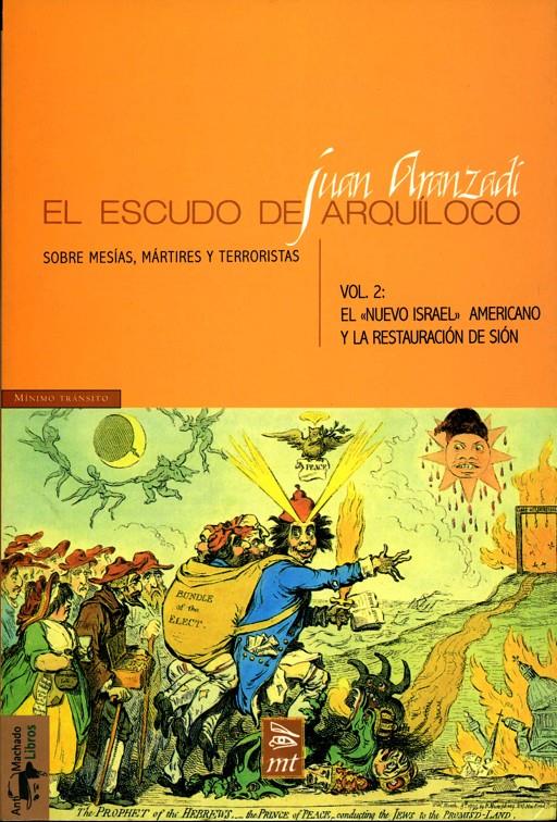 ESCUDO DE ARQUILOCO. VOL II: NUEVO ISRAEL AMERICANO Y RESTAU | 9788477747543 | ARANZADI, JUAN | Galatea Llibres | Librería online de Reus, Tarragona | Comprar libros en catalán y castellano online