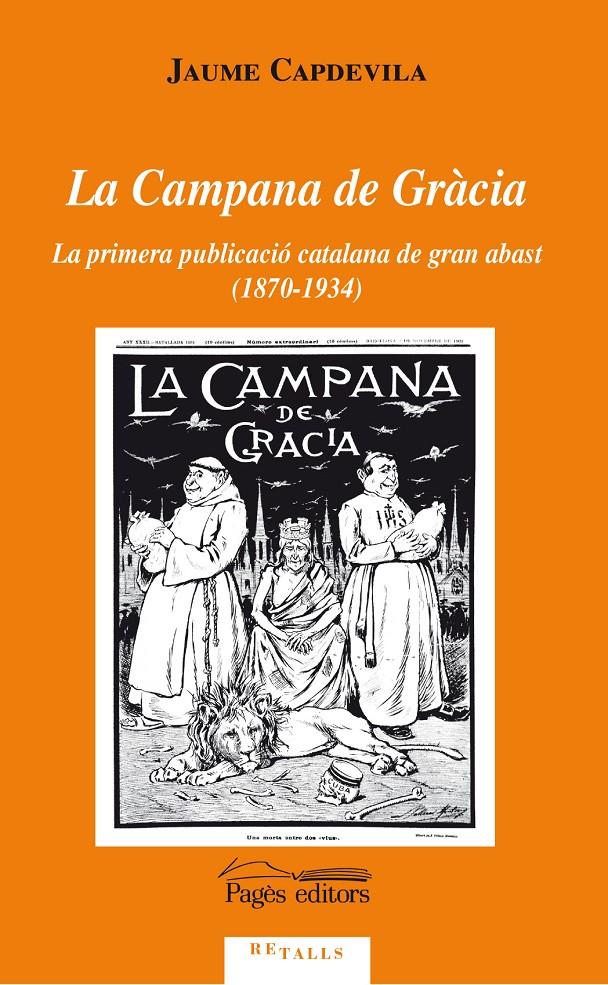 LA CAMPANA DE GRÀCIA | 9788499754437 | CAPDEVILA, JAUME | Galatea Llibres | Librería online de Reus, Tarragona | Comprar libros en catalán y castellano online