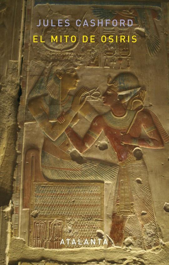 MITO DE OSIRIS | 9788493724757 | CASHFORD, JULES | Galatea Llibres | Librería online de Reus, Tarragona | Comprar libros en catalán y castellano online