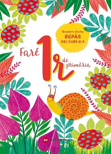 FARÉ 1R DE PRIMÀRIA | 9788417406561 | Galatea Llibres | Librería online de Reus, Tarragona | Comprar libros en catalán y castellano online