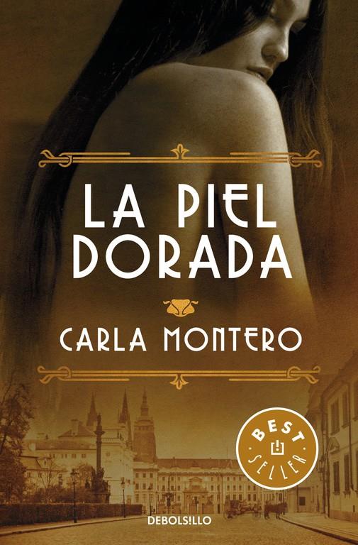LA PIEL DORADA | 9788466332903 | MONTERO, CARLA | Galatea Llibres | Librería online de Reus, Tarragona | Comprar libros en catalán y castellano online