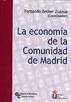 ECONOMIA DE LA COMUNIDAD DE MADRID, L | 9788480048088 | BECKER ZUAZUA, FERNANDO | Galatea Llibres | Librería online de Reus, Tarragona | Comprar libros en catalán y castellano online
