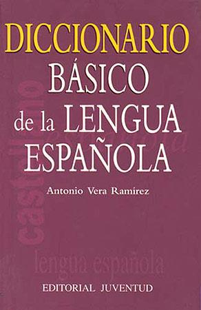 DICCIONARIO BASICO DE LA LENGUA ESPAÑOLA | 9788426135131 | VERA RAMIREZ, ANTONIO | Galatea Llibres | Librería online de Reus, Tarragona | Comprar libros en catalán y castellano online