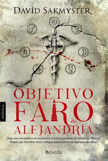 OBJETIVO FARO DE ALEJANDRÍA | 9788415497158 | SAKMYSTER, DAVID | Galatea Llibres | Llibreria online de Reus, Tarragona | Comprar llibres en català i castellà online
