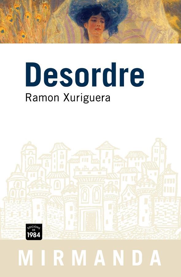 DESORDRE | 9788496061989 | XURIGUERA, RAMON | Galatea Llibres | Librería online de Reus, Tarragona | Comprar libros en catalán y castellano online