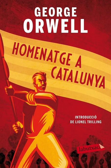 HOMENATGE A CATALUNYA | 9788417420505 | ORWELL, GEORGE | Galatea Llibres | Librería online de Reus, Tarragona | Comprar libros en catalán y castellano online