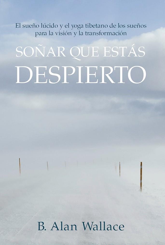 SOÑAR QUE ESTAS DESPIERTO | 9788412088403 | WALLACE, ALAN | Galatea Llibres | Librería online de Reus, Tarragona | Comprar libros en catalán y castellano online