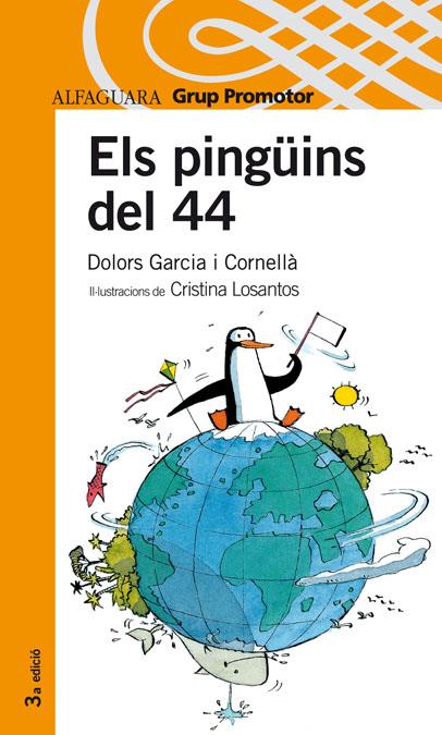 PINGUINS DEL 44, ELS | 9788484359975 | GARCIA, DOLORS | Galatea Llibres | Llibreria online de Reus, Tarragona | Comprar llibres en català i castellà online