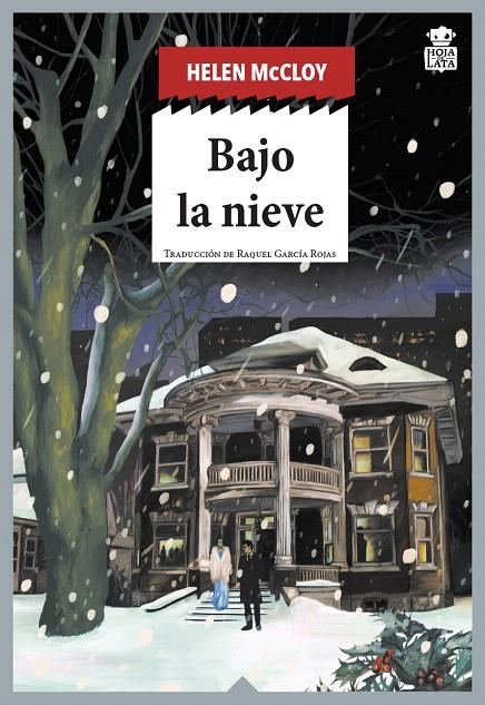 BAJO LA NIEVE | 9788418918469 | MCCLOY, HELEN | Galatea Llibres | Librería online de Reus, Tarragona | Comprar libros en catalán y castellano online