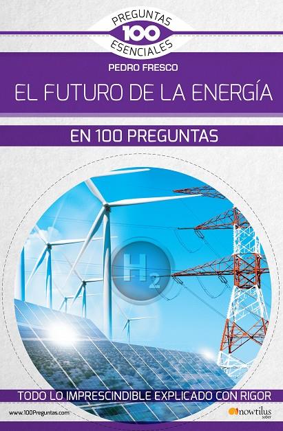 EL FUTURO DE LA ENERGÍA | 9788499679709 | FRESCO, PEDRO | Galatea Llibres | Llibreria online de Reus, Tarragona | Comprar llibres en català i castellà online