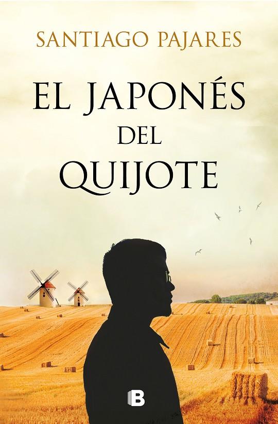 EL JAPONÉS DEL QUIJOTE | 9788466669030 | PAJARES, SANTIAGO | Galatea Llibres | Librería online de Reus, Tarragona | Comprar libros en catalán y castellano online