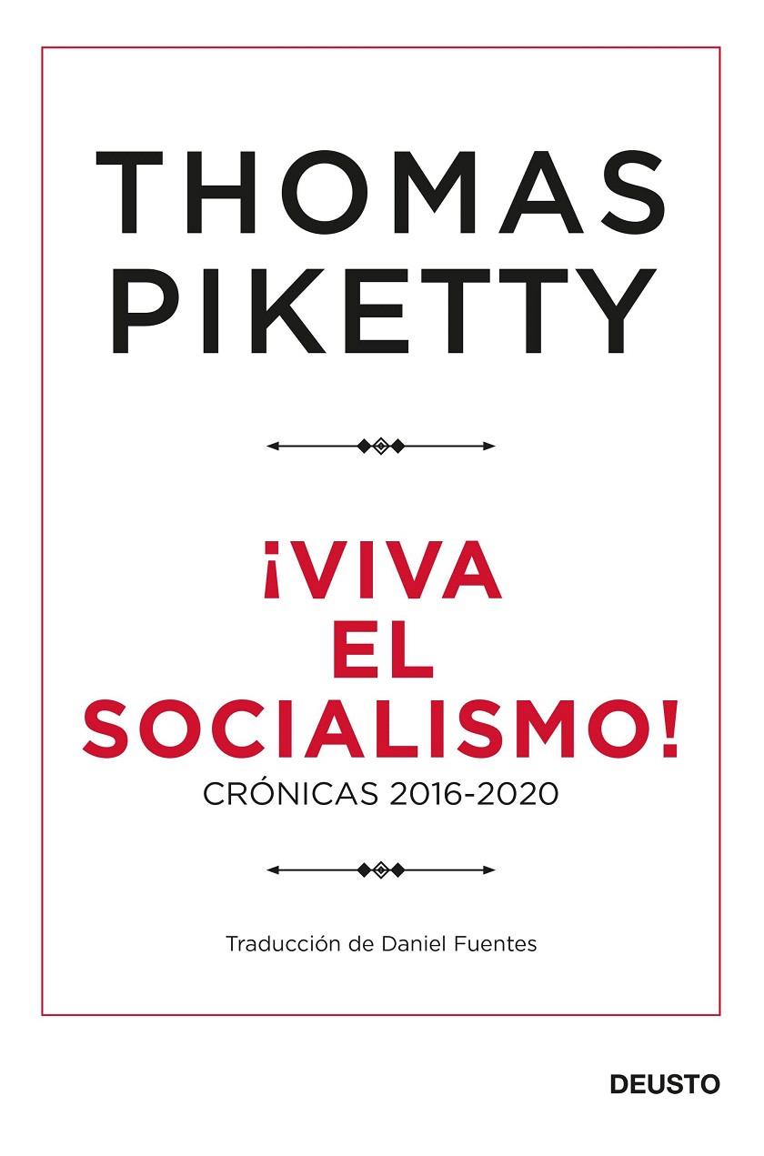 VIVA EL SOCIALISMO! | 9788423432424 | PIKETTY, THOMAS | Galatea Llibres | Librería online de Reus, Tarragona | Comprar libros en catalán y castellano online