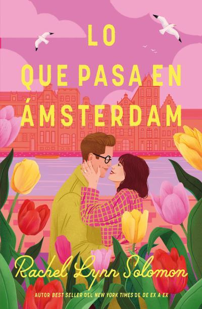 LO QUE PASA EN ÁMSTERDAM | 9788410391475 | SOLOMON, RACHEL LYNN | Galatea Llibres | Librería online de Reus, Tarragona | Comprar libros en catalán y castellano online