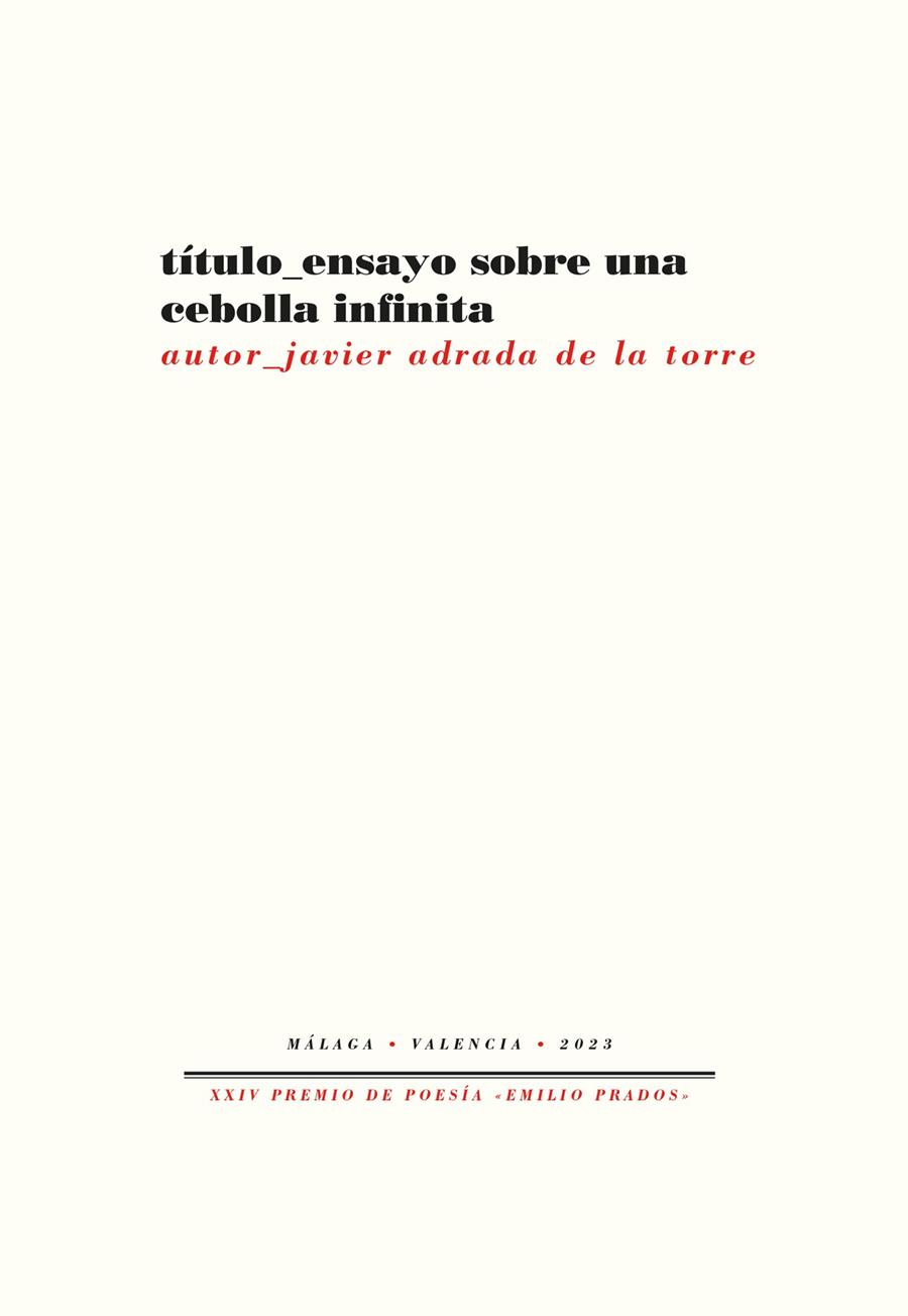 ENSAYO SOBRE UNA CEBOLLA INFINITA | 9788419633873 | ADRADA DE LA TORRE, JAVIER | Galatea Llibres | Llibreria online de Reus, Tarragona | Comprar llibres en català i castellà online