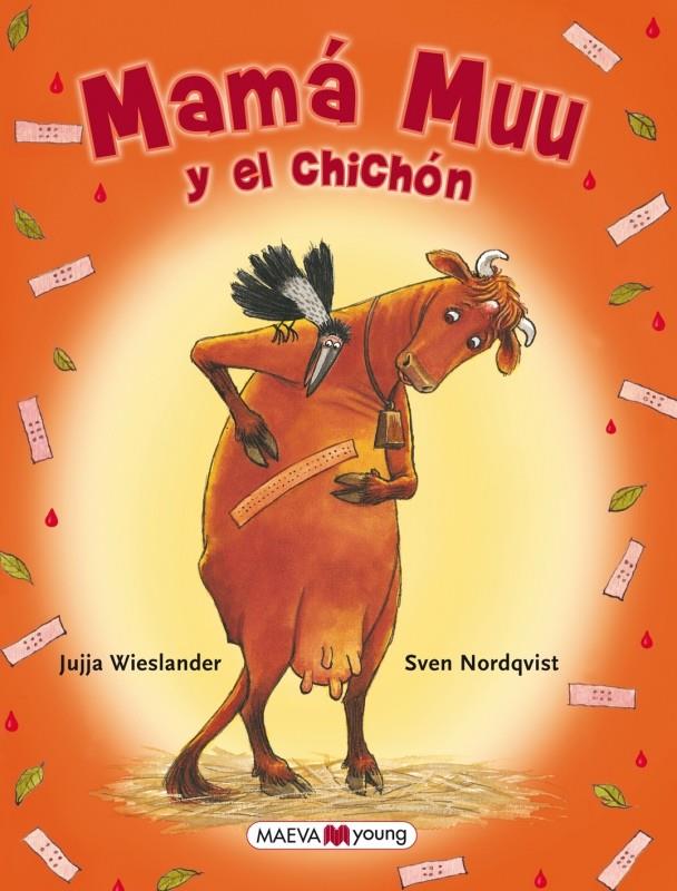 MAMÁ MUU Y EL CHICHÓN | 9788415532590 | SVEN NORDQUIST, JUJJA WIESLANDER | Galatea Llibres | Librería online de Reus, Tarragona | Comprar libros en catalán y castellano online