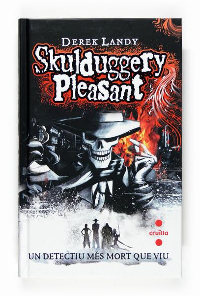 SKULDUGGERY PLEASANT (CAT) | 9788466118460 | LANDY, DEREK | Galatea Llibres | Librería online de Reus, Tarragona | Comprar libros en catalán y castellano online