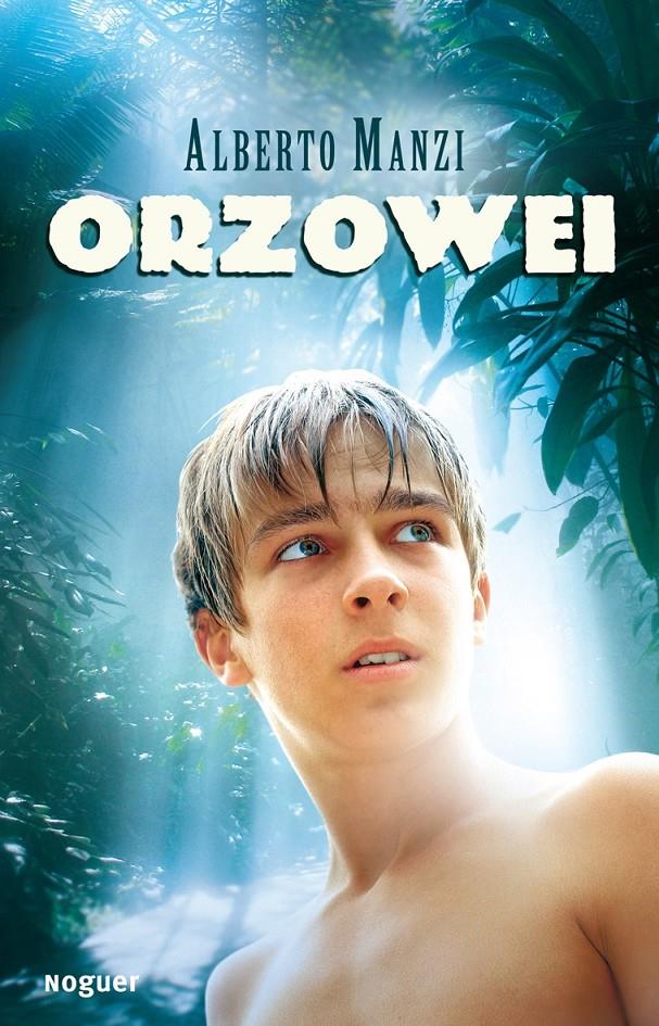 ORZOWEI | 9788427900820 | MANZI, ALBERTO | Galatea Llibres | Librería online de Reus, Tarragona | Comprar libros en catalán y castellano online