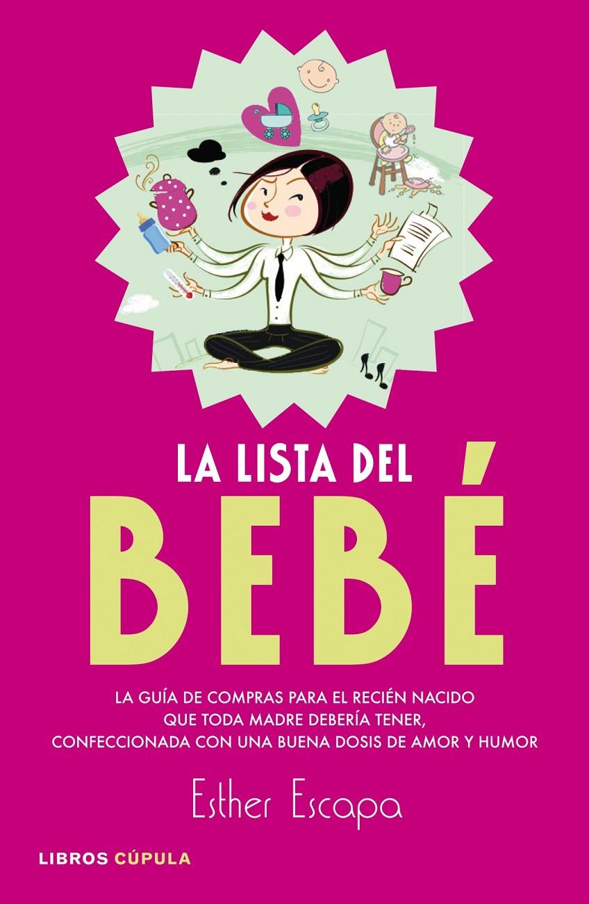 LA LISTA DEL BEBÉ | 9788448007942 | ESCAPA CASTRO, ESTHER | Galatea Llibres | Librería online de Reus, Tarragona | Comprar libros en catalán y castellano online