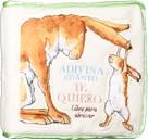 ADIVINA CUÁNTO TE QUIERO | 9788492750351 | MCBRATNEY, SAM | Galatea Llibres | Librería online de Reus, Tarragona | Comprar libros en catalán y castellano online