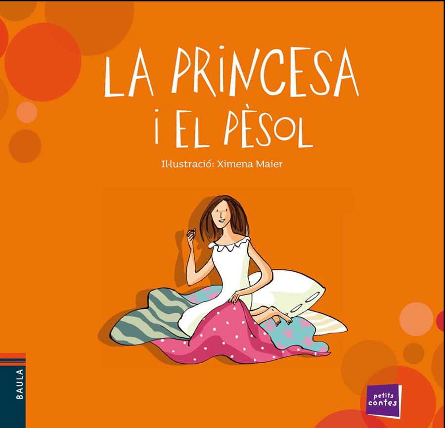 LA PRINCESA I EL PÈSOL - COL.PETITS CONTES | 9788447929078 | Galatea Llibres | Llibreria online de Reus, Tarragona | Comprar llibres en català i castellà online
