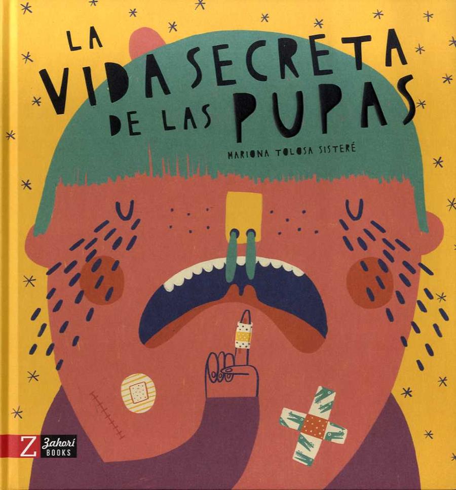 LA VIDA SECRETA DE LAS PUPAS | 9788417374433 | TOLOSA SISTERÉ, MARIONA | Galatea Llibres | Llibreria online de Reus, Tarragona | Comprar llibres en català i castellà online