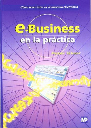 E-BUSINESS EN LA PRACTICA | 9788484760061 | GLOOR, PETER | Galatea Llibres | Llibreria online de Reus, Tarragona | Comprar llibres en català i castellà online