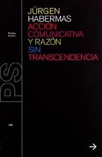 ACCION COMUNICATIVA Y ACCION SIN TRASCENDENCIA | 9788449313080 | HABERMAS, JURGEN | Galatea Llibres | Llibreria online de Reus, Tarragona | Comprar llibres en català i castellà online