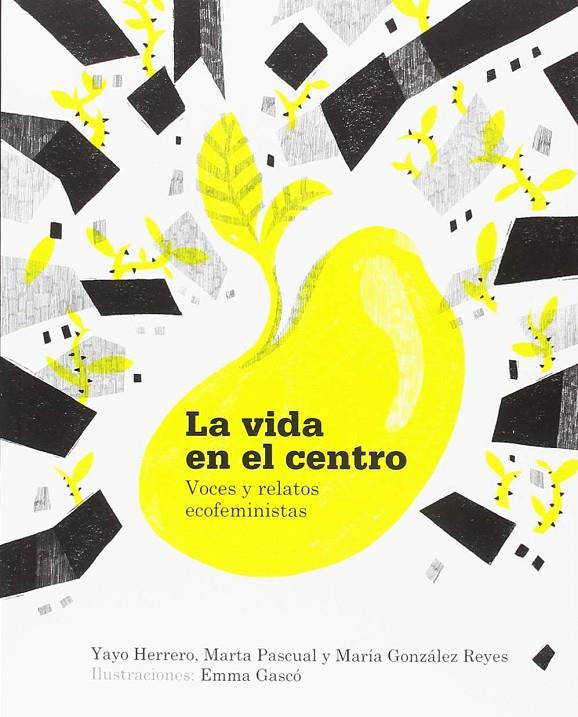 LA VIDA EN EL CENTRO | 9788494874918 | VV.AA. | Galatea Llibres | Librería online de Reus, Tarragona | Comprar libros en catalán y castellano online