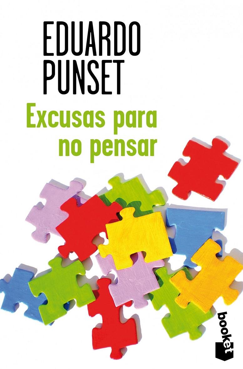 EXCUSAS PARA NO PENSAR | 9788423346677 | PUNSET, EDUARDO | Galatea Llibres | Llibreria online de Reus, Tarragona | Comprar llibres en català i castellà online