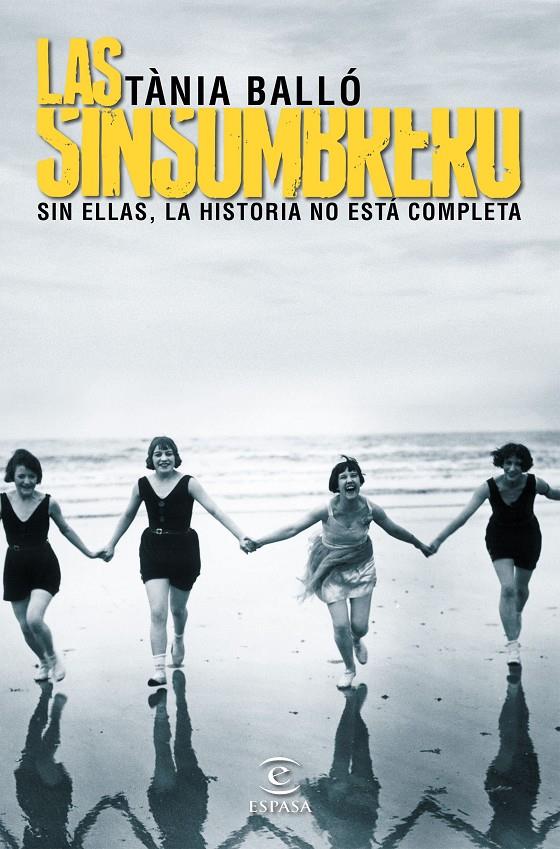 LAS SINSOMBRERO | 9788467046038 | BALLÓ, TÀNIA | Galatea Llibres | Librería online de Reus, Tarragona | Comprar libros en catalán y castellano online