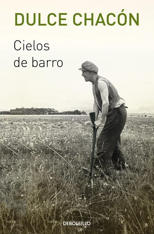 CIELOS DE BARRO | 9788466332491 | CHACÓN, DULCE | Galatea Llibres | Llibreria online de Reus, Tarragona | Comprar llibres en català i castellà online