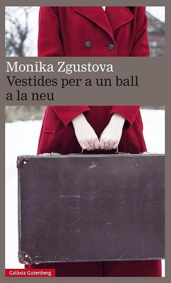 VESTIDES PER A UN BALL EN LA NEU | 9788417088217 | ZGUSTOVA, MONIKA | Galatea Llibres | Llibreria online de Reus, Tarragona | Comprar llibres en català i castellà online
