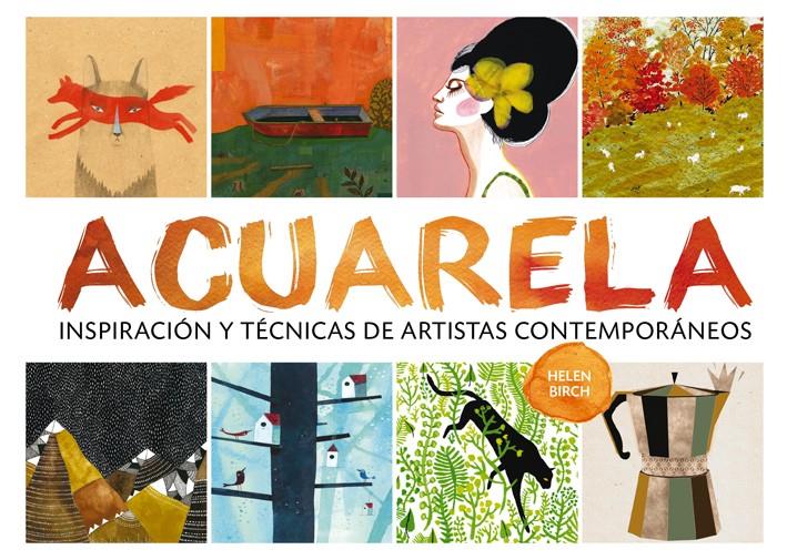 ACUARELA | 9788425227974 | BIRCH, HELEN | Galatea Llibres | Librería online de Reus, Tarragona | Comprar libros en catalán y castellano online